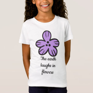 T-Shirt La Terre rit en fleurs" Citation florale mignonne
