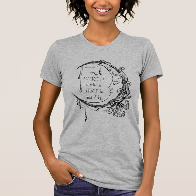 T-shirt La Terre sans Art n'est qu'une inspiration (Devant)