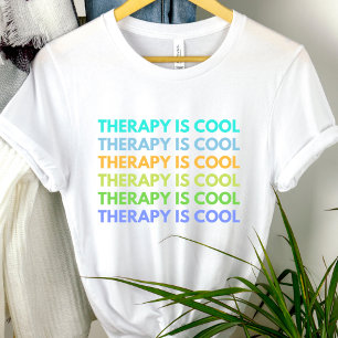 T-shirt La thérapie est Cool