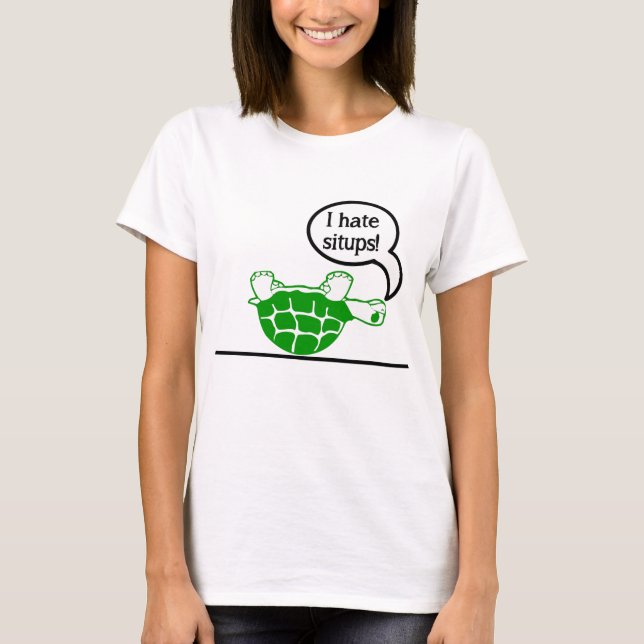 T-shirt La tortue déteste le Situps (Devant)