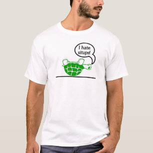 T-shirt La tortue déteste le Situps