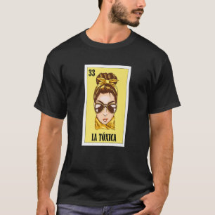 T-shirt La toxica Mexicaine Loterie Bingo Jeu Premium