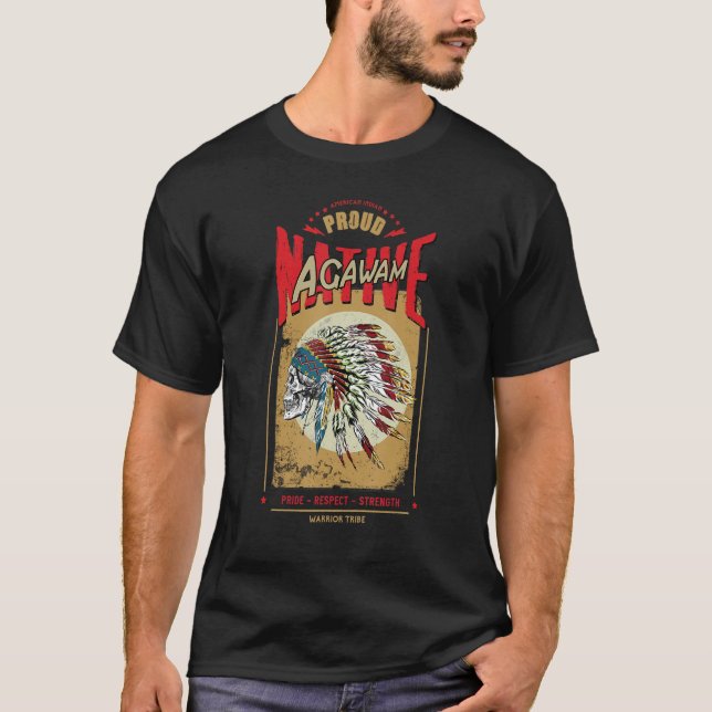 T-shirt La tribu des guerriers amérindiens d'Agawam est fi (Devant)
