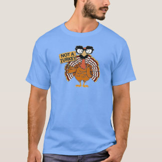 T-shirt La Turquie déteste Thankesgiving