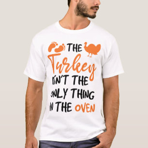 T-shirt La Turquie n'est pas la seule chose au four