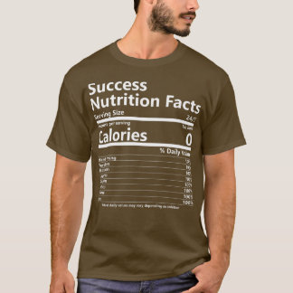 T-shirt La valeur nutritive Motivation du succès Motivatio