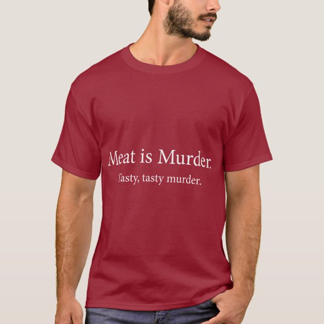 T-shirt La viande est meurtre savoureux savoureux de (Devant)