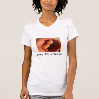 T-shirt La VIE à 12 semaines, chaque VIE est précieuse