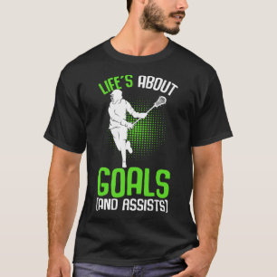 T-shirt La vie à propos des objectifs Lacrosse Joueuse Jeu