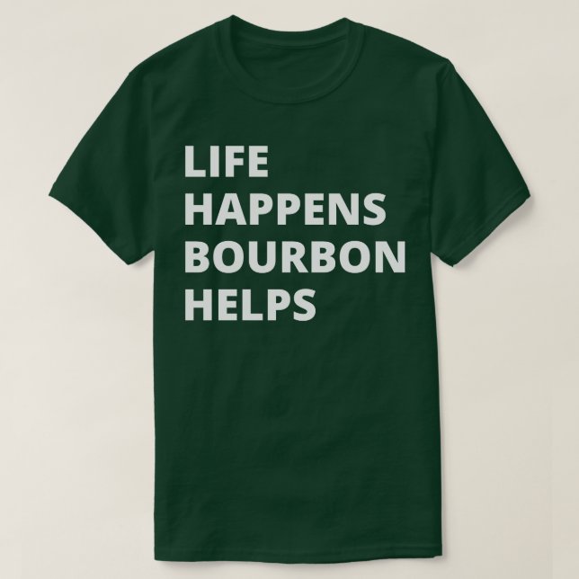 T-shirt La vie aide Bourbon (Design devant)