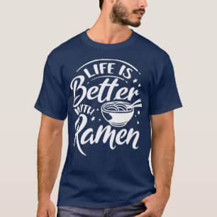 T-shirt La Vie Avec Ramen Ironique Dire Nourriture Japon 8