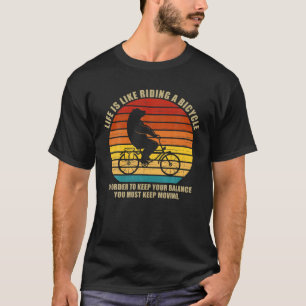 T-shirt La Vie, C'Est Comme Faire Un Vélo Funny Vélo Rid