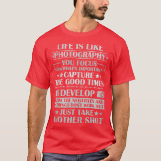 T-shirt La Vie, c'est comme la photographe Lover Camera