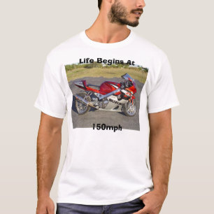 T-shirt La vie commence   à 150mph