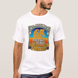 T-shirt La Vie Commence À 65 Ans Drôle 65E Anniversaire