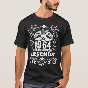 T-shirt La vie commence au 59 1964 Lagend Birth 59th Birth