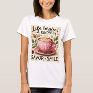 T-SHIRT LA VIE COMMENCE AVEC LE CAFÉ