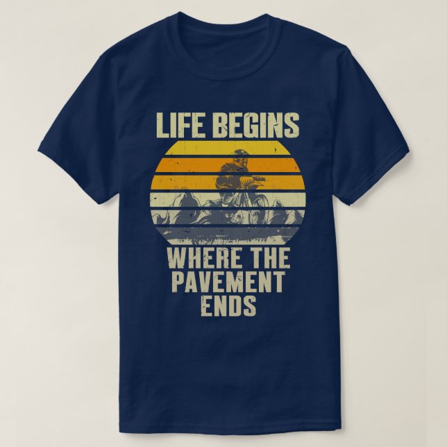 T-shirt La Vie Commence Là Où Le Pavé Se Termine (Design devant)