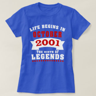 T-shirt La vie commence octobre 2001 Anniversaire