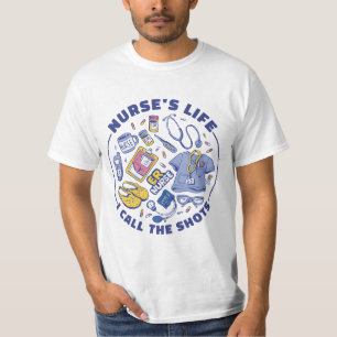 T-SHIRT LA VIE DE NURSE J'APPELLE LES TIRS PAR NURSE MÉDIC