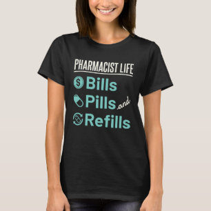 T-shirt La vie de pharmacien  Humour de pharmacie Recharge