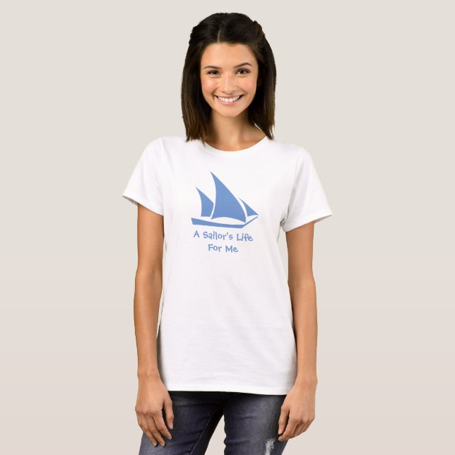 T-shirt La vie d'un marin pour moi. Membre de l'équipage d (Devant entier)