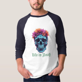 T-shirt La vie en mort, en fleurs en bleu