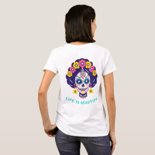 T-shirt La vie est belle Fille Crâne de Sucre Floral Lumin