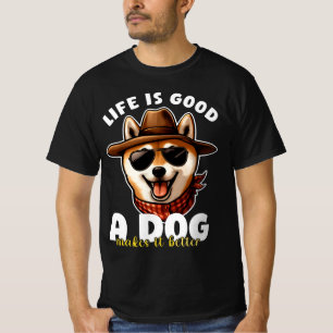 T-shirt La vie est belle, un chien la rend meilleure Cadea
