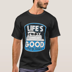 T-shirt La vie est bonne partie Lent Funky Crew Pontoon Ca