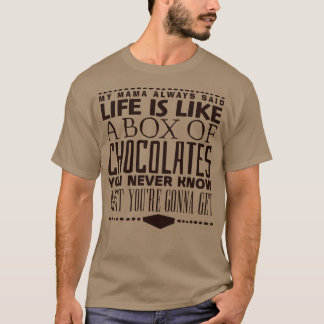 T-shirt La vie est comme une boîte de chocolat