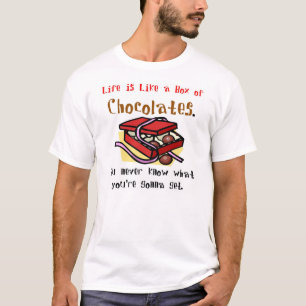 T-shirt La vie est comme une boîte de chocolats