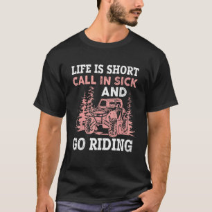 T-shirt La Vie Est Courte En Maladie Et Aller équitation S