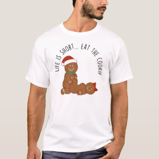 T-shirt La vie est courte, mangez le biscuit en pain d'épi