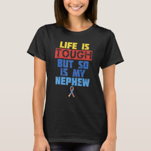 T-shirt La vie est dure Chemise de sensibilisation à l'aut