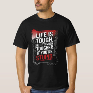 T-shirt La vie est dure - Conception de typographie sarcas