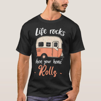 T-shirt La vie est géniale quand votre maison roule Vacanc