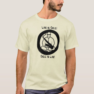 T-shirt La vie est jazz, jazz est la vie