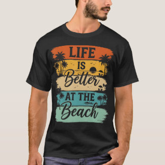 T-shirt La vie est meilleure à la plage, été rétro