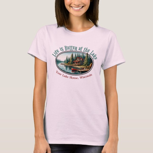 T-shirt La vie est meilleure au lac (Devant)