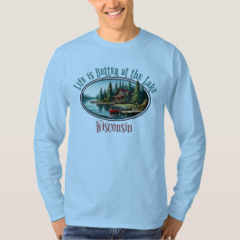 T-shirt La vie est meilleure au lac