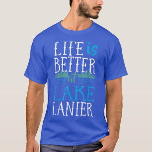 T-shirt La Vie Est Meilleure Au Lac Lanier Pêche Cadeau De