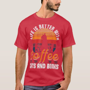 T-shirt La Vie Est Meilleure Avec De Mignons Chats Yummy C