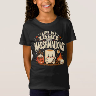 T-Shirt La vie est meilleure avec des marshmallows