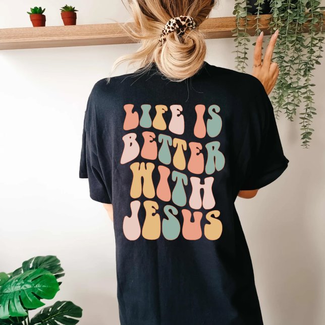 T-shirt La vie est meilleure avec Jésus (Créateur téléchargé)