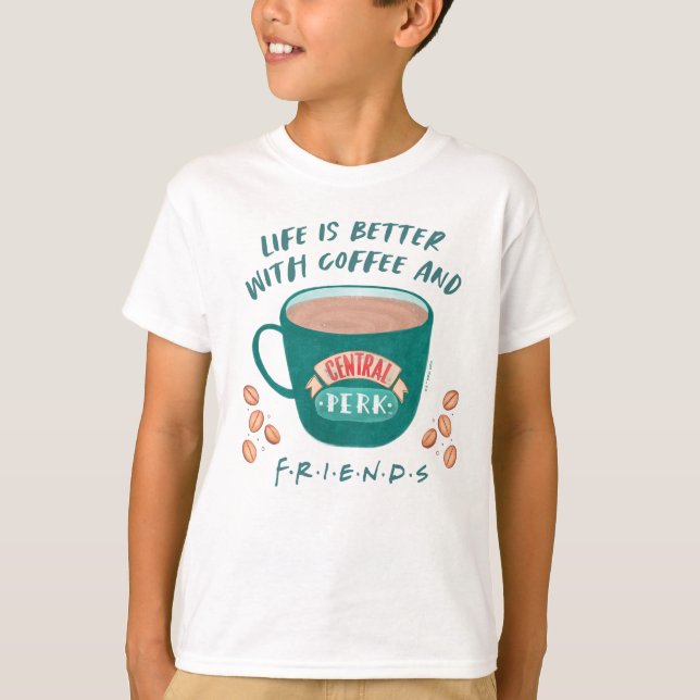 T-shirt La vie est meilleure avec le café et les amis™ (Devant)