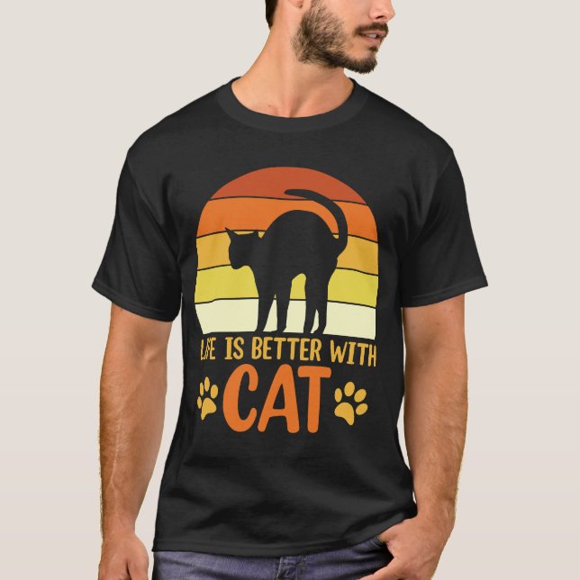 T-shirt la vie est meilleure avec le chat (Devant)