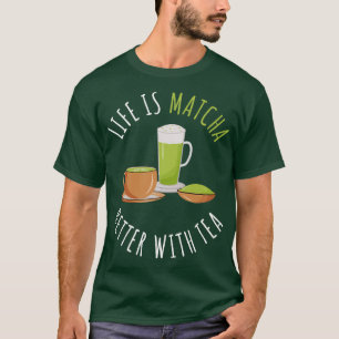 T-shirt La Vie Est Meilleure Avec Le Thé