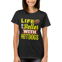 La vie est meilleure avec les hotdogs