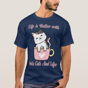 T-shirt La Vie Est Meilleure Avec Livres Chats Et Café Drô